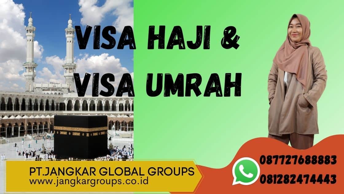 Visa Haji & visa umrah