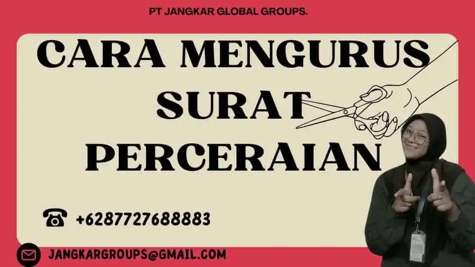 Cara Mengurus Surat perceraian. Jasa Pengurusan Surat Perceraian