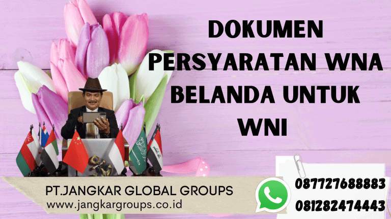 Dokumen Persyaratan WNA Belanda Menikah Di Indonesia