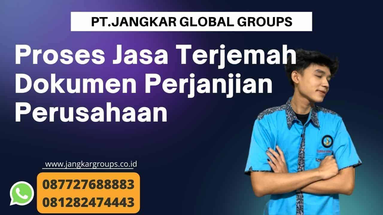 Jasa Terjemah Dokumen Perjanjian Perusahaan