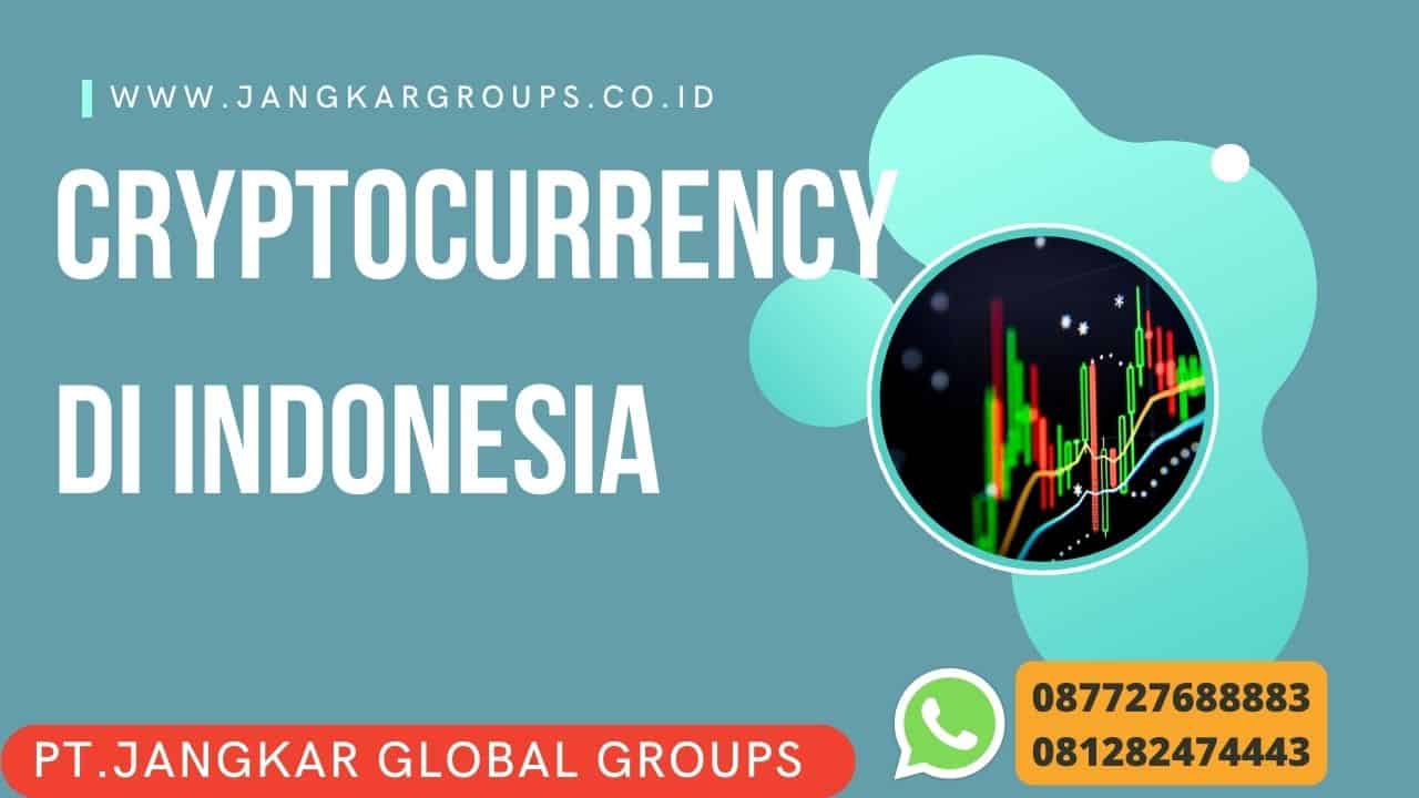 Cryptocurrency di Indonesia | Regulasi Cryptocurrency di Indonesia