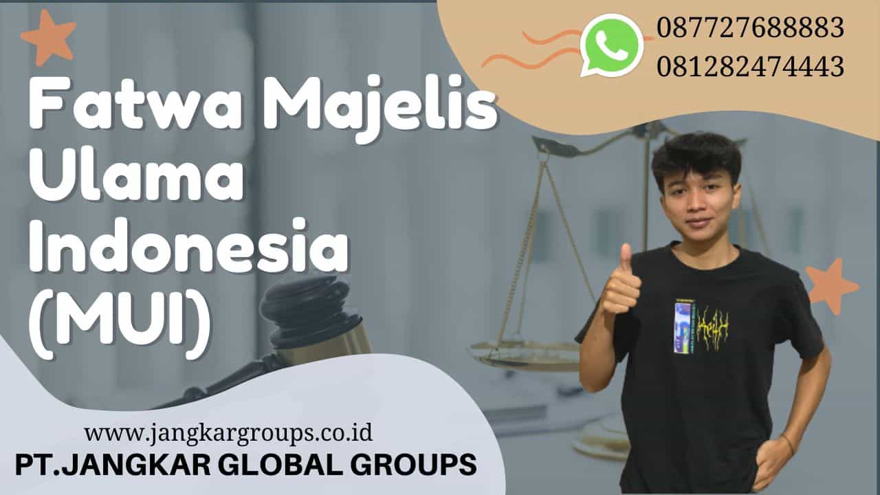 Fatwa Majelis Ulama Indonesia (MUI) | Regulasi Cryptocurrency di Indonesia