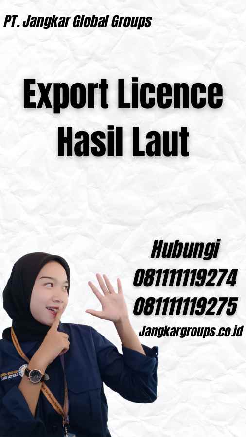 Export Licence Hasil Laut
