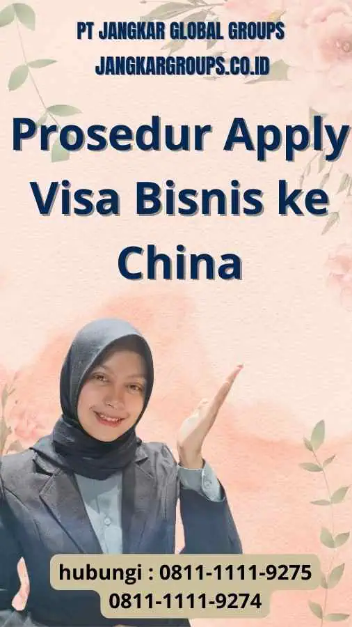 persyaratan visa bisnis china