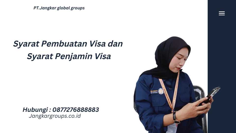 Syarat Pembuatan Visa dan Syarat Penjamin Visa