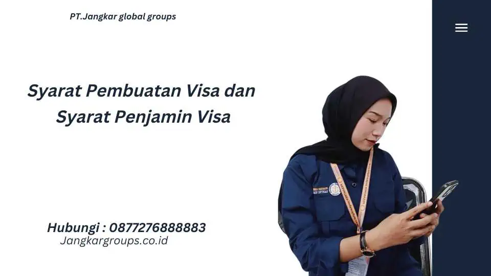 Syarat Pembuatan Visa dan Syarat Penjamin Visa