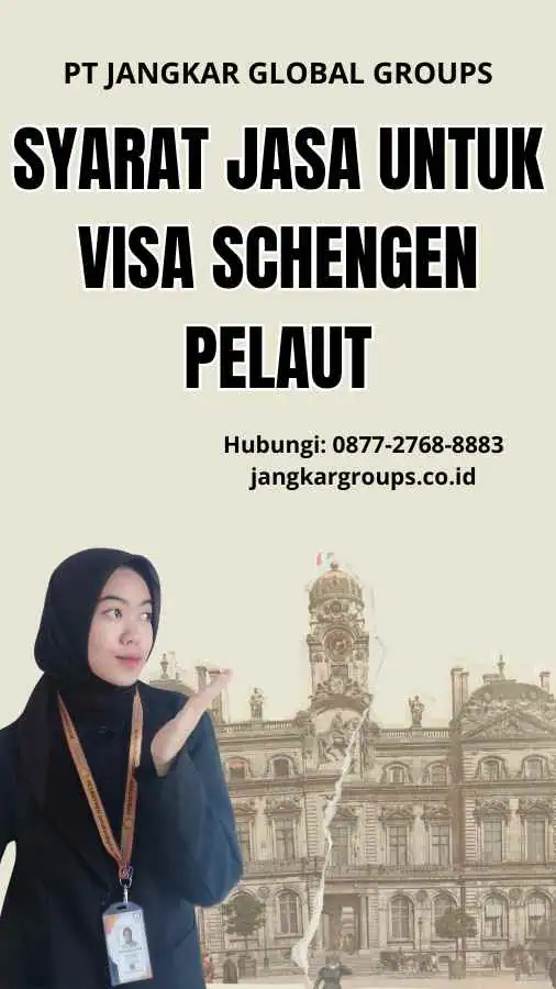 Jasa Untuk Visa Schengen Pelaut Jangkar Global Groups