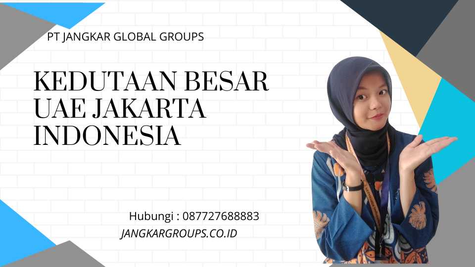 Kedutaan Besar UAE Jakarta Indonesia