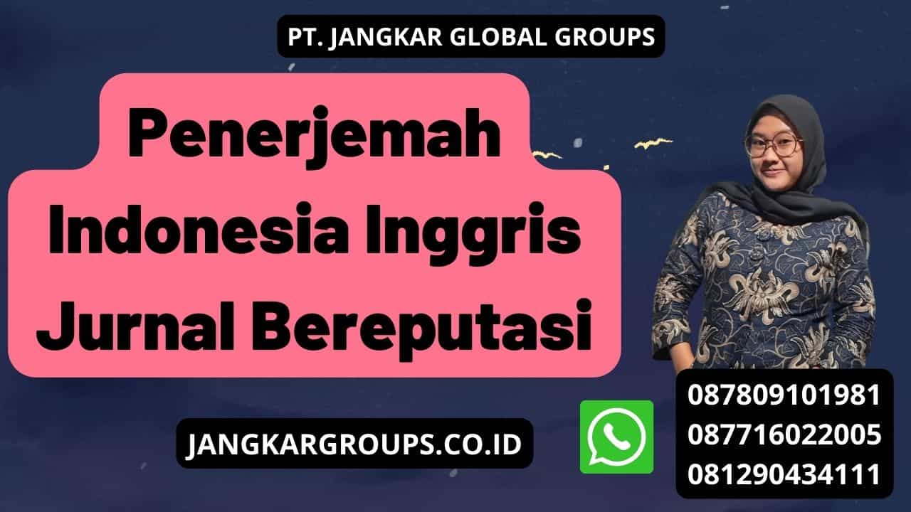 Penerjemah Indonesia Inggris Jurnal Bereputasi