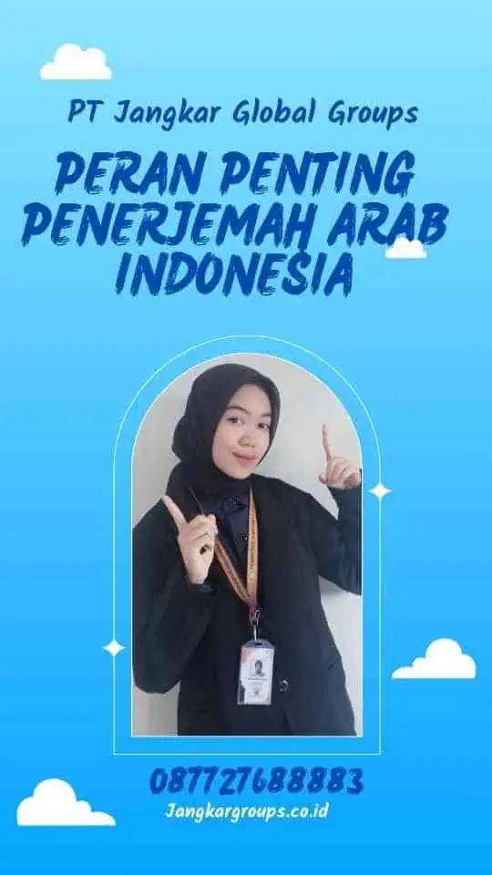 Penerjemah Arab Indonesia: Komunikasi Antar Budaya – Jangkar Global Groups