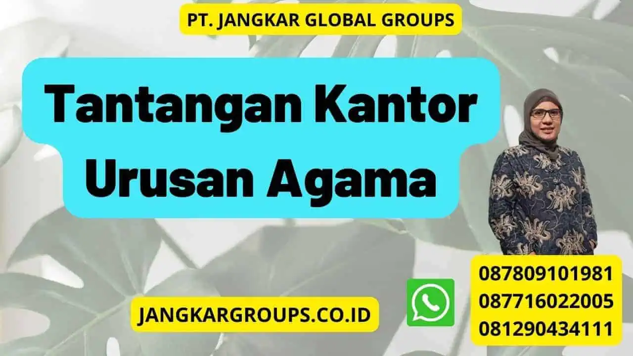 Tantangan Kantor Urusan Agama