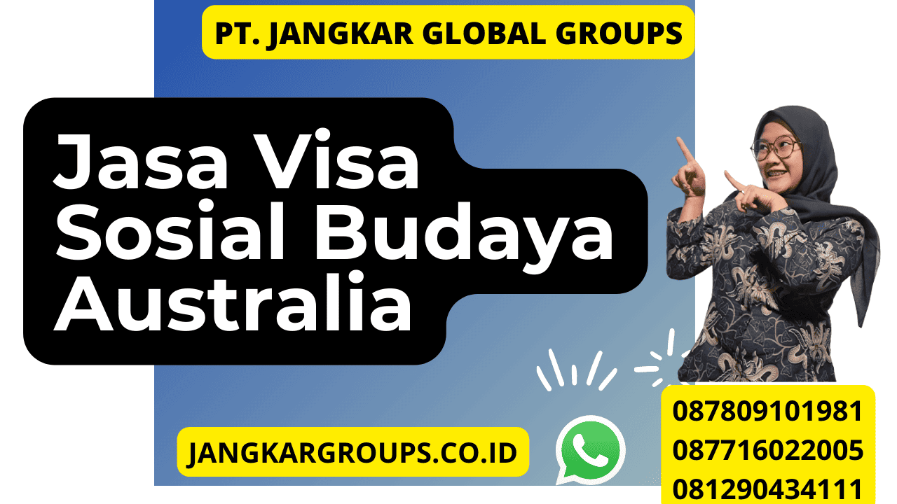 Jasa Visa Sosial Budaya Australia