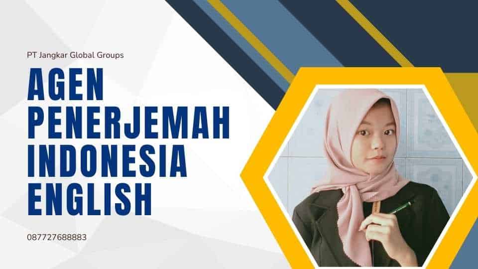 Agen Penerjemah Indonesia English