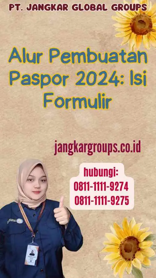 Alur Pembuatan Paspor 2024 Isi Formulir