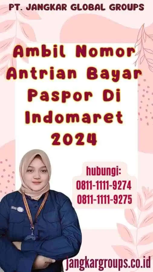 Ambil Nomor Antrian Bayar Paspor Di Indomaret 2024