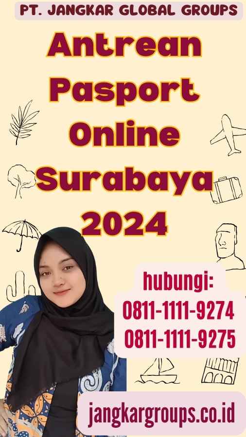 Antrean Pasport Online Surabaya 2024