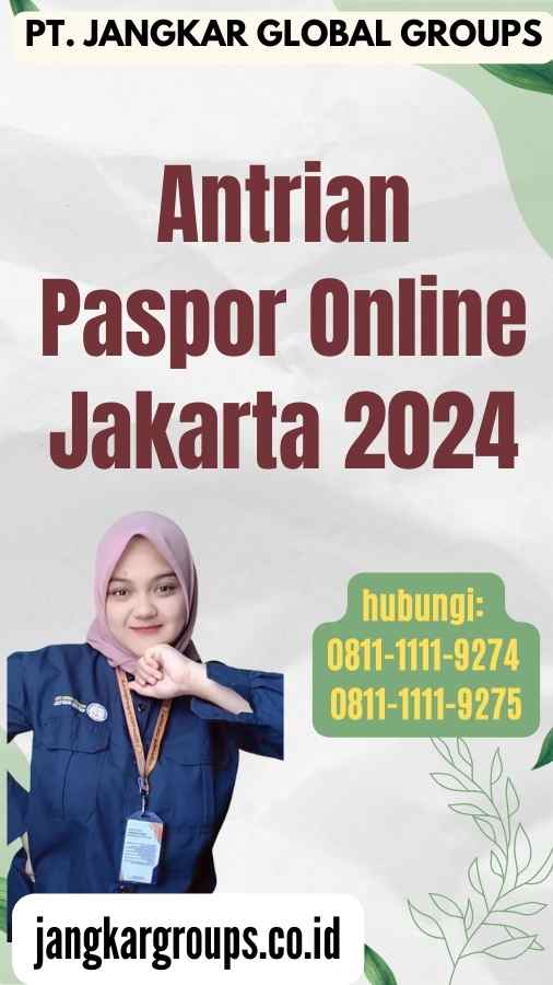 Antrian Paspor Online Jakarta 2024