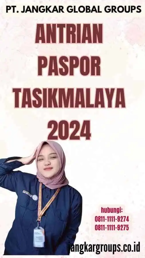 Antrian Paspor Tasikmalaya 2024