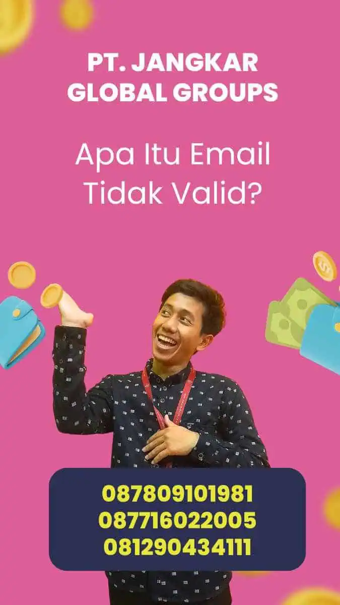 Apa Itu Email Tidak Valid?