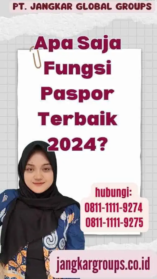 Apa Saja Fungsi Paspor Terbaik 2024