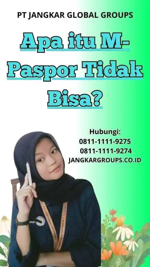 Apa itu M-Paspor Tidak Bisa