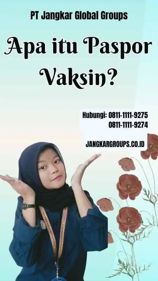 Apa itu Paspor Vaksin