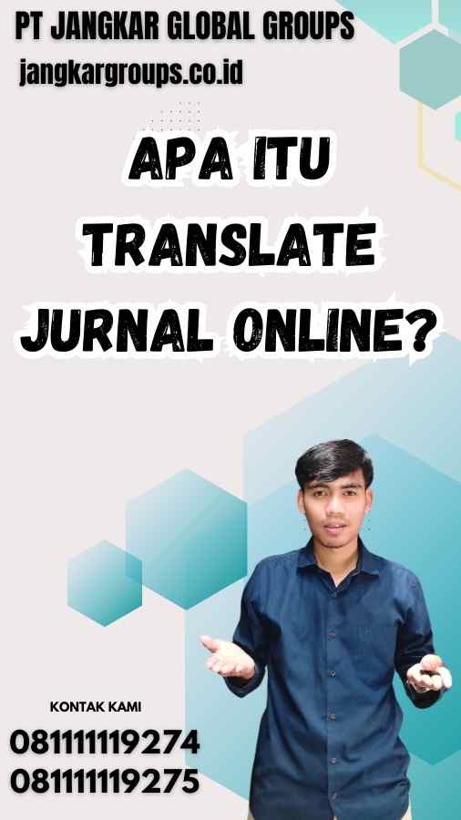 Apa itu Translate Jurnal Online?