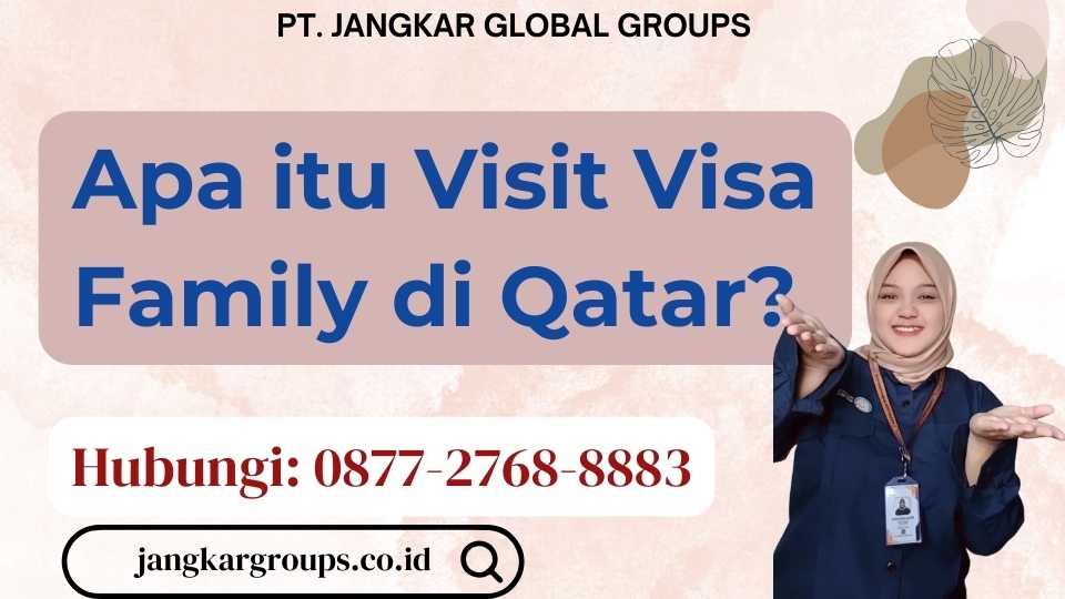 Apa itu Visit Visa Family di Qatar