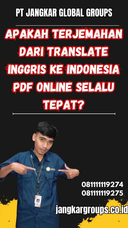Apakah Terjemahan dari Translate Inggris Ke Indonesia Pdf Online Selalu Tepat?