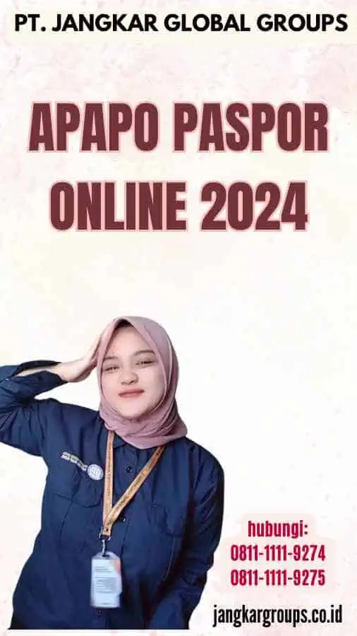 Apapo Paspor Online 2024