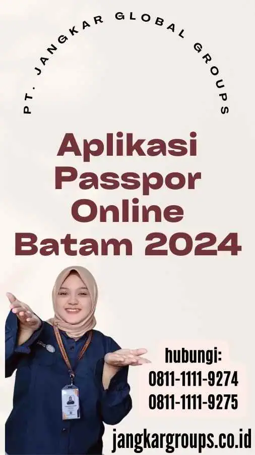 Aplikasi Passpor Online Batam 2024