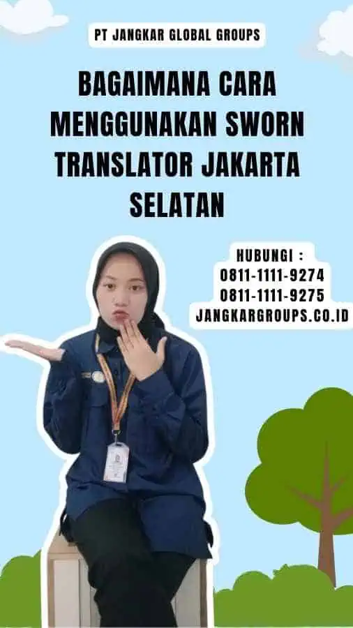Sworn Translator Jakarta Selatan Jangkar Global Groups