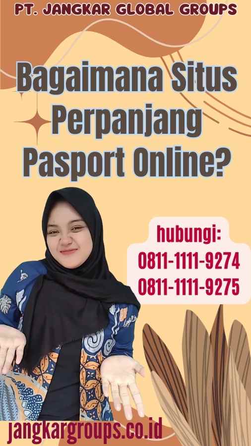 Bagaimana Situs Perpanjang Pasport Online