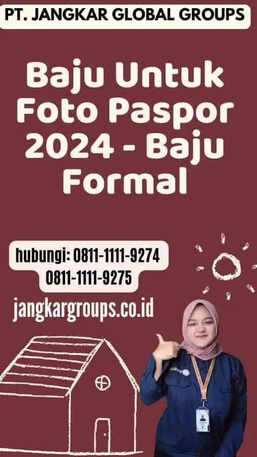 Baju Untuk Foto Paspor 2024 - Baju Formal