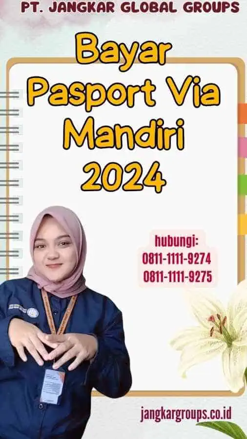 Bayar Pasport Via Mandiri 2024