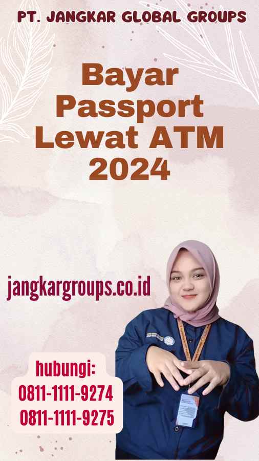 Bayar Passport Lewat ATM 2024