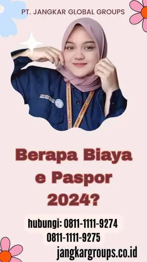 Berapa Biaya e Paspor 2024