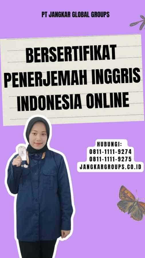 Bersertifikat Penerjemah Inggris Indonesia Online