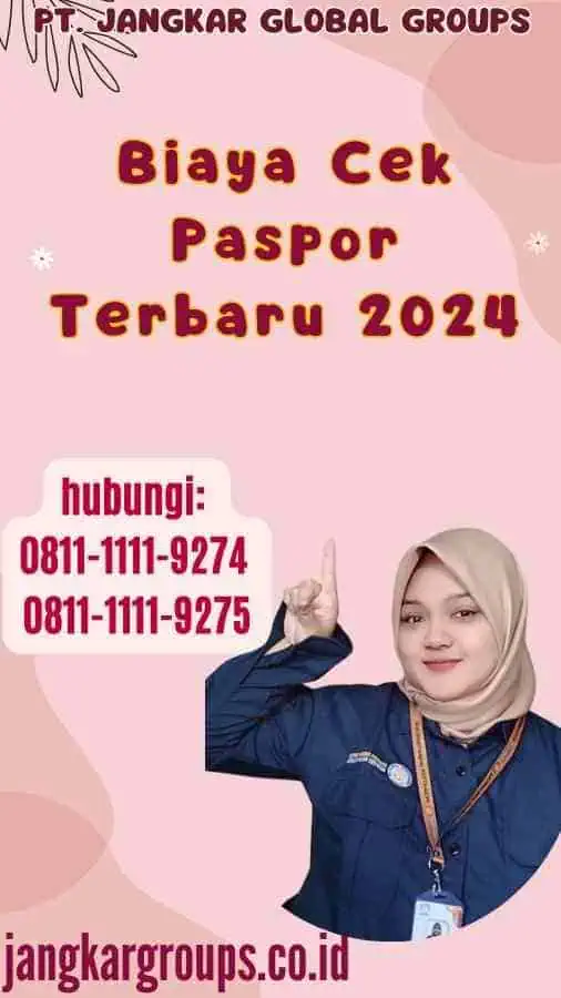 Biaya Cek Paspor Terbaru 2024