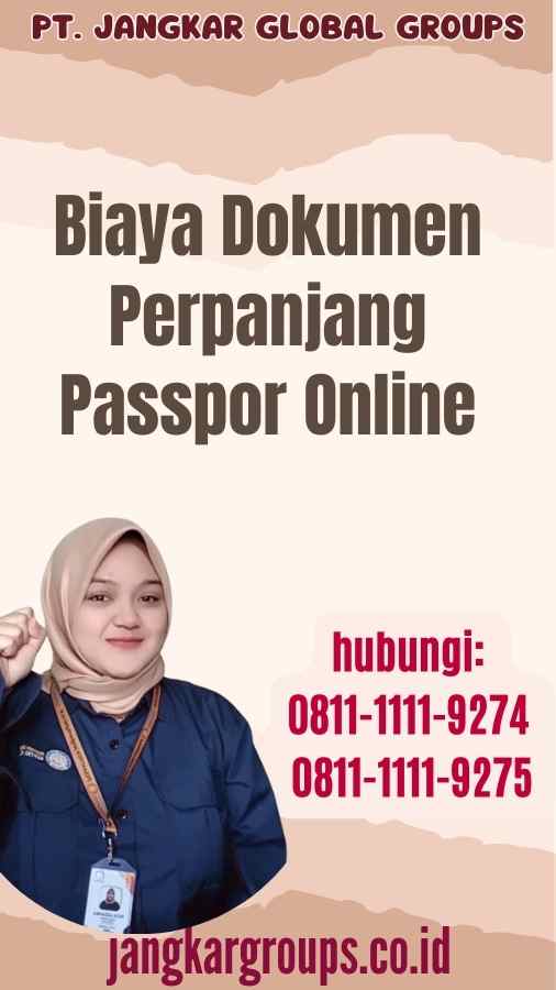 Biaya Dokumen Perpanjang Passpor Online