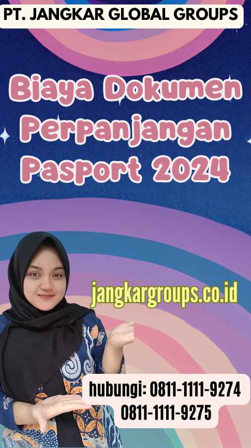 Biaya Dokumen Perpanjangan Pasport 2024