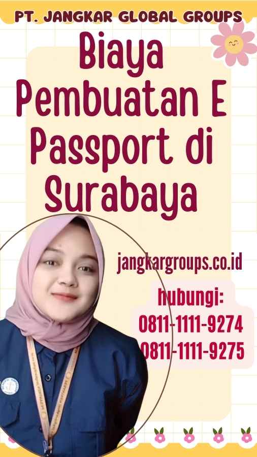 Biaya Pembuatan E Passport di Surabaya