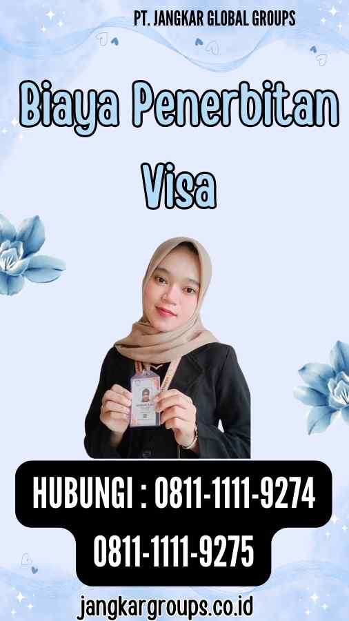Biaya Penerbitan Visa