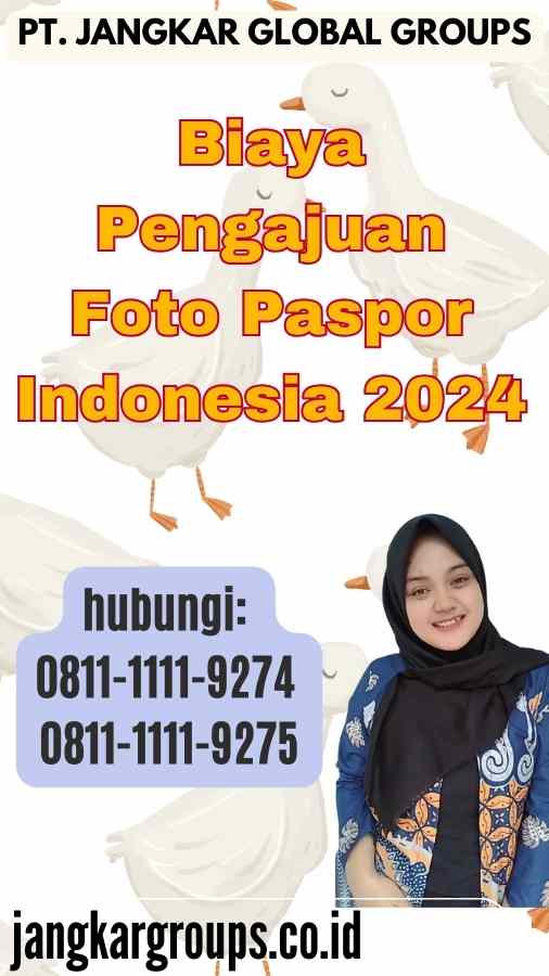 Biaya Pengajuan Foto Paspor Indonesia 2024