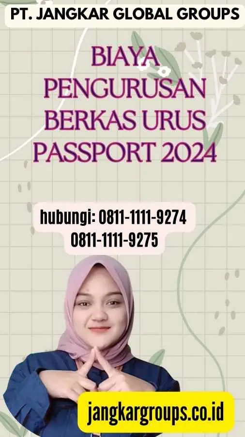 Biaya Pengurusan Berkas Urus Passport 2024