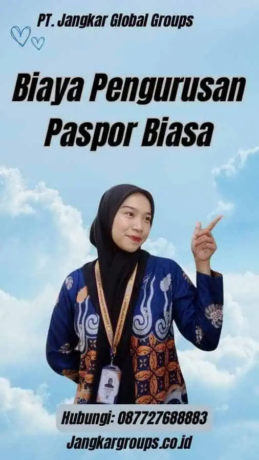 Biaya Pengurusan Paspor Biasa