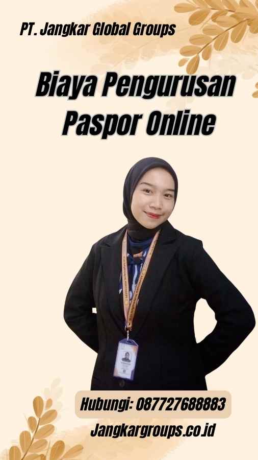 Biaya Pengurusan Paspor Online