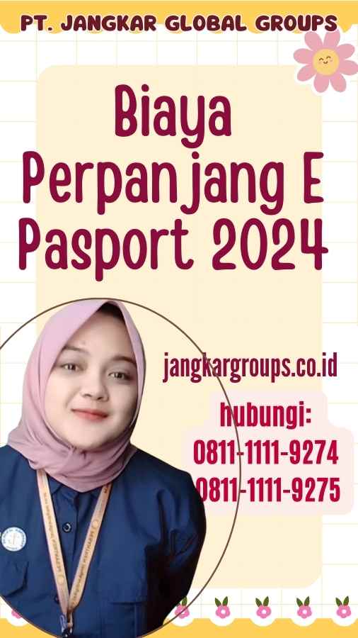 Biaya Perpanjang E Pasport 2024