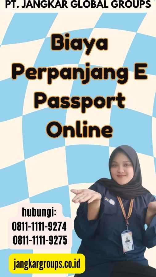 Biaya Perpanjang E Passport Online