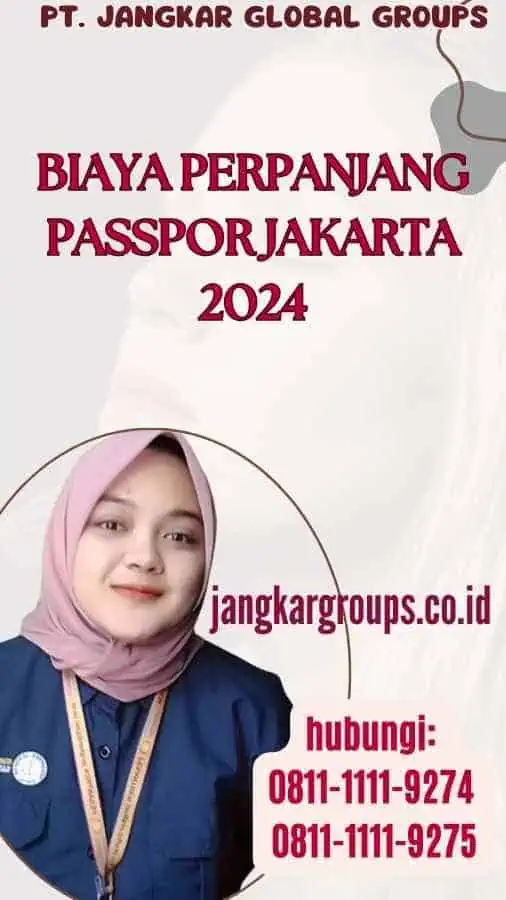 Biaya Perpanjang Passpor Jakarta 2024